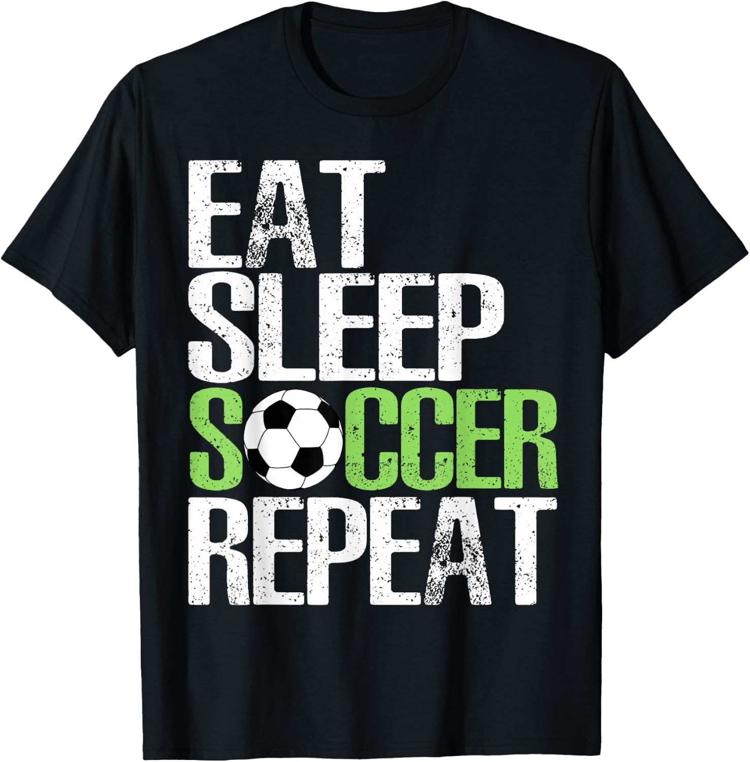 Eat Sleep Soccer Repeat Cool Sport Player Gift T-Shirt - T-Shirt | Black