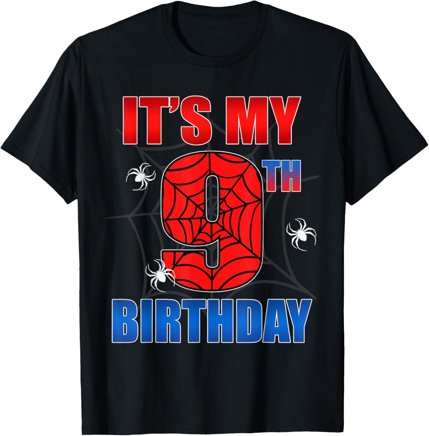 Spider Web 9 Years Old It's My 9th Birthday Boy Party T-Shirt - T-Shirt | Black