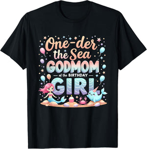 One Der The Sea Godmother Godmom Of The Birthday Girl T-Shirt - T-Shirt | Black