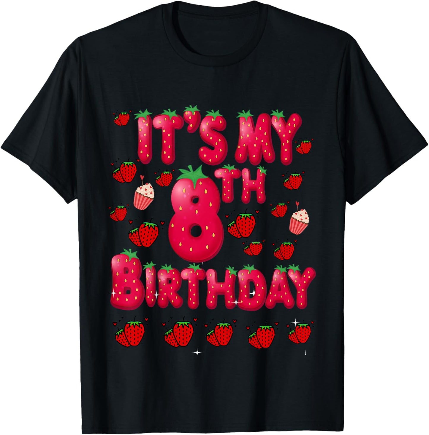 Kids 8th BIrthday Strawberry-Themed Age Eight Berry Fruit Party T-Shirt - T-Shirt | Black