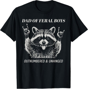 Dad of Feral Boys Unhinged Raccoon Fathers Day Men Funny T-Shirt - T-Shirt | Black