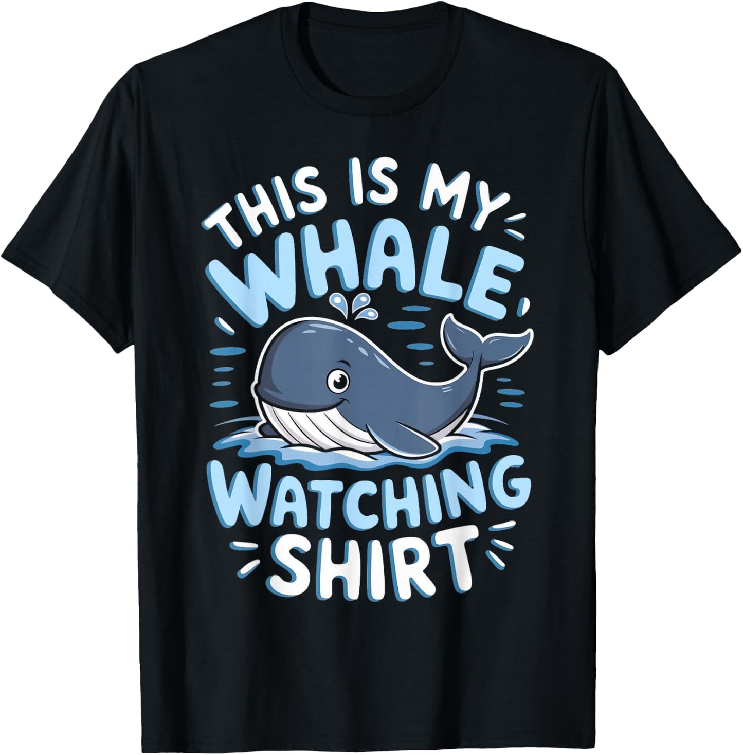 Whale Watch Orca This Is My Whale Watching T-Shirt - T-Shirt | Black