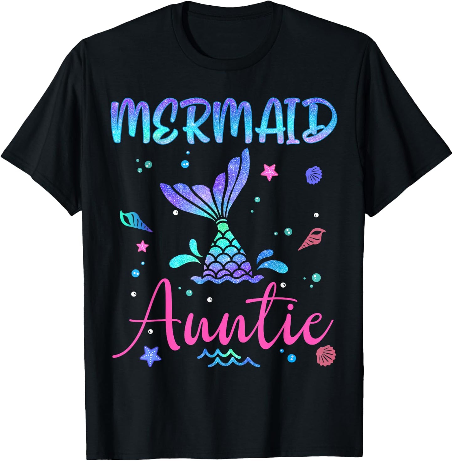 Birthday Mermaid Auntie Matching Family Bday Party Squad T-Shirt - T-Shirt | Black