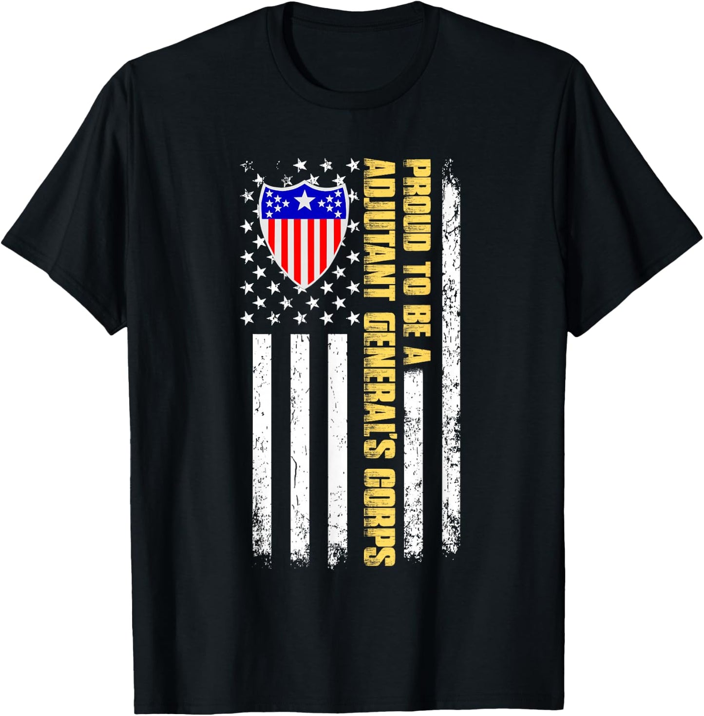 Proud To Be A United States Adjutant General's Corps T-Shirt - T-Shirt | Black