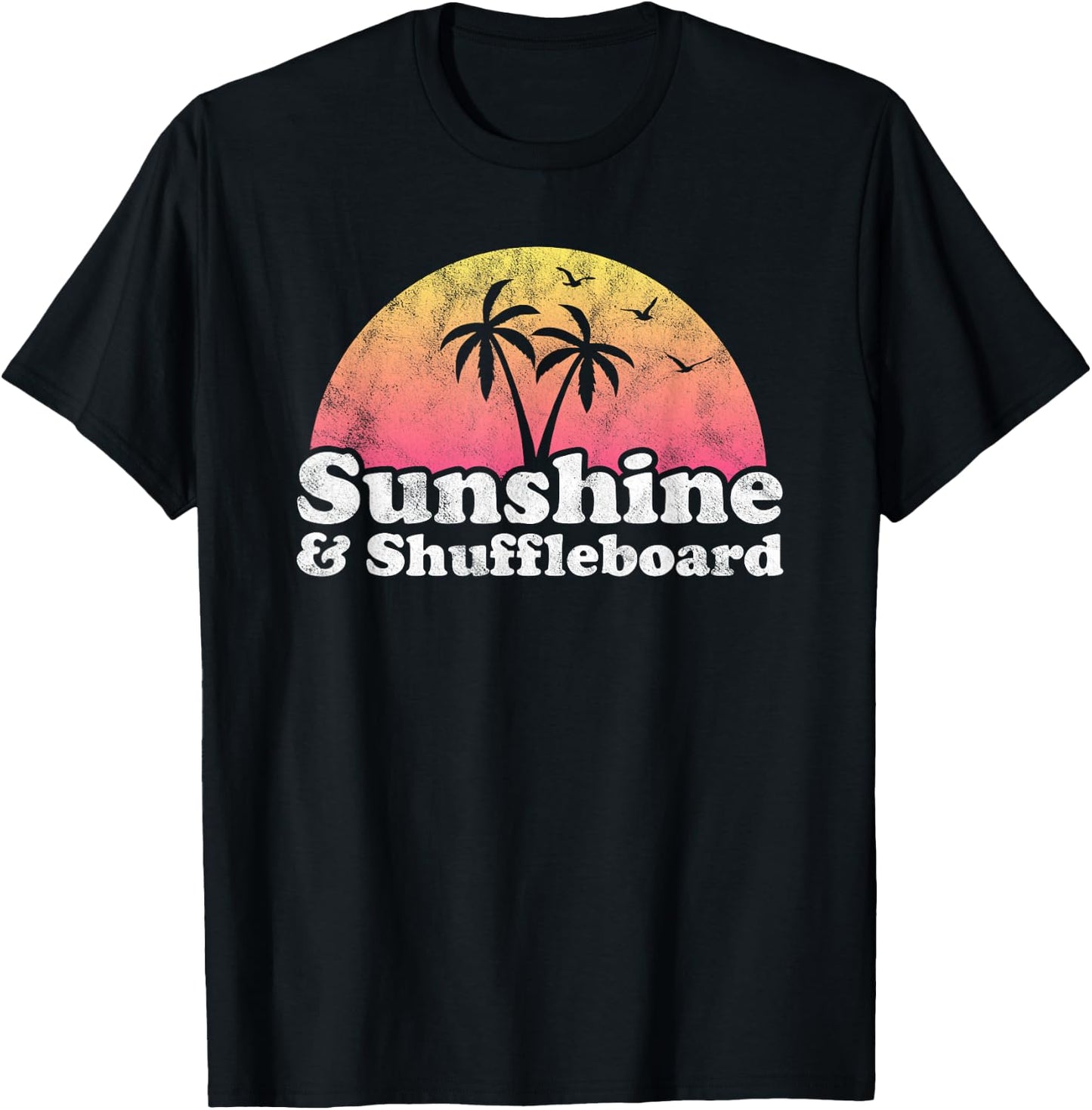Sunshine and Shuffleboard T-Shirt - T-Shirt | Black