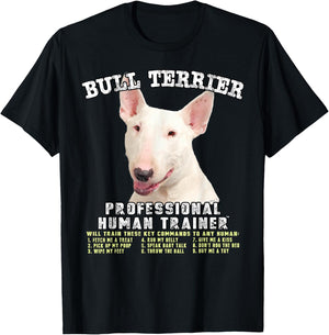 Bull Terrier White Dog Professional Human Trainer T-Shirt - T-Shirt | Black