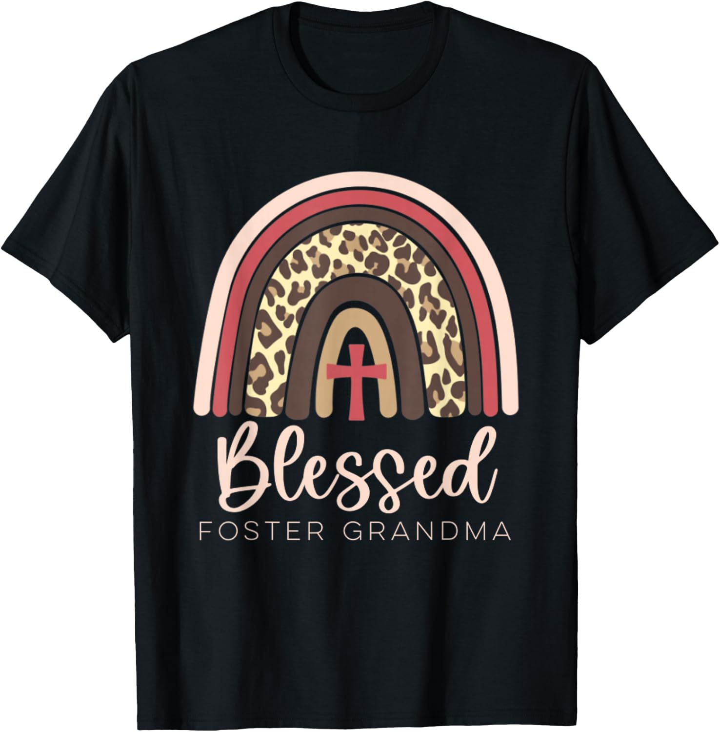 Blessed Foster Care Grandma Fostering Rainbow Leopard T-Shirt - T-Shirt | Black