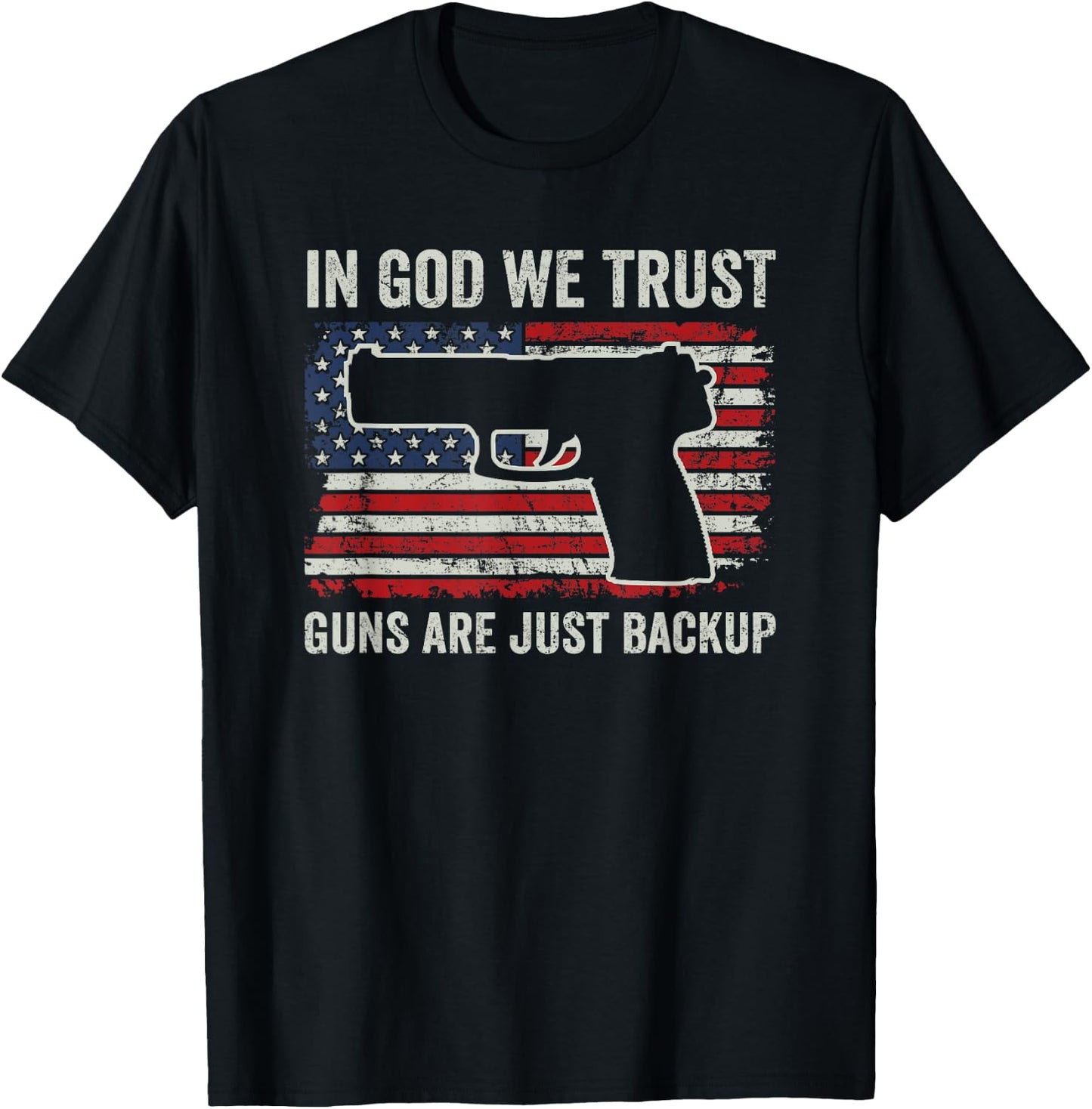 In God We Trust Guns Are Just A Backup AR15 Gun Christian T-Shirt - T-Shirt | Black