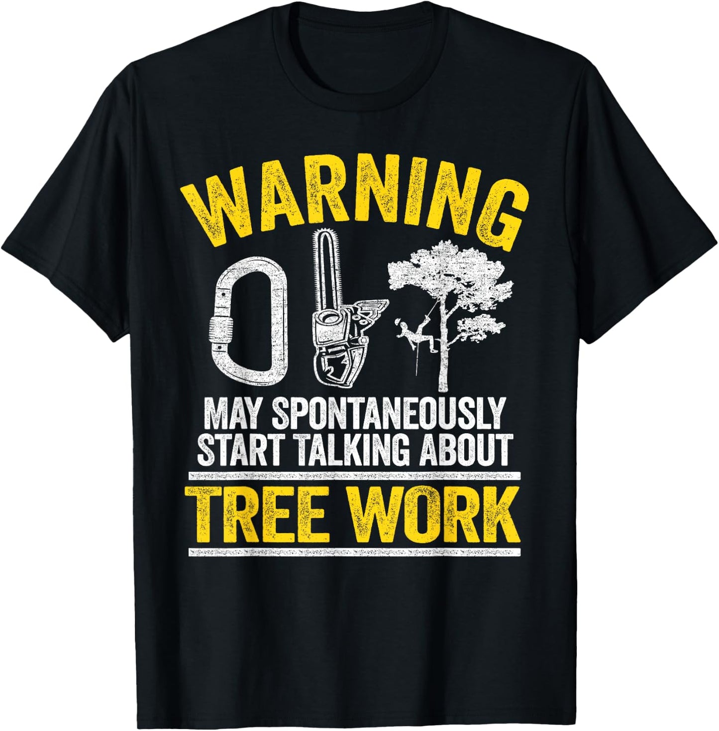 Achtung arborist saying arborist tree cutter tree climber T-Shirt - T-Shirt | Black