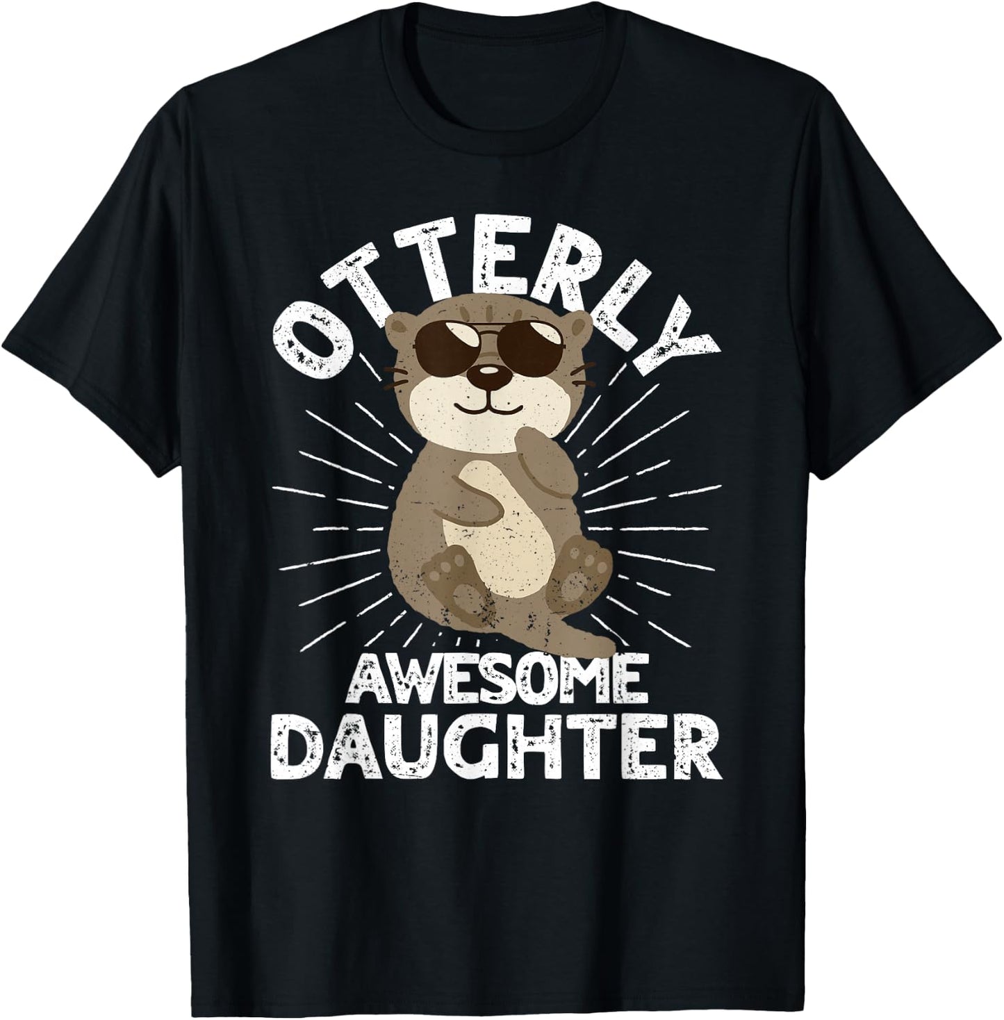 Otterly Awesome Daughter Otter Funny Daughter Girls T-Shirt - T-Shirt | Black