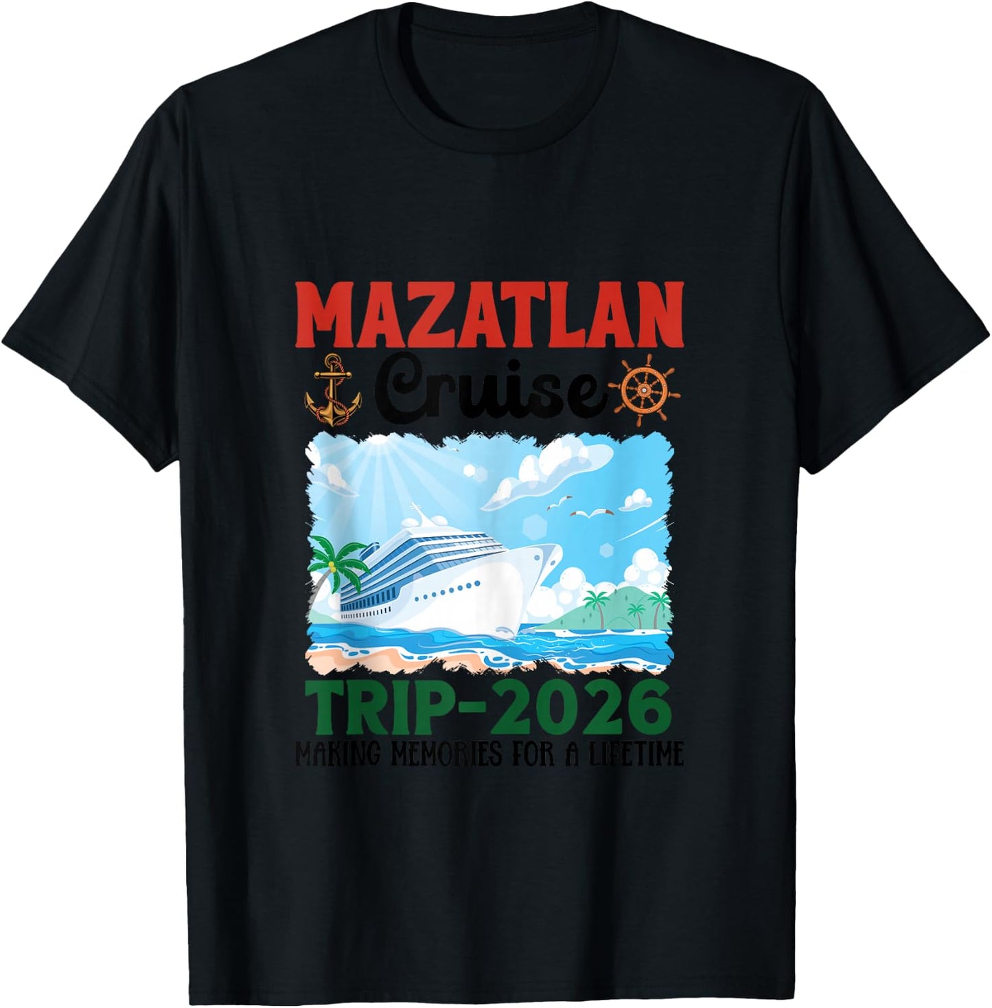 Mazatlan Trip 2026 Summer Cruise Ship Anchor Palm Trees T-Shirt - T-Shirt | Black