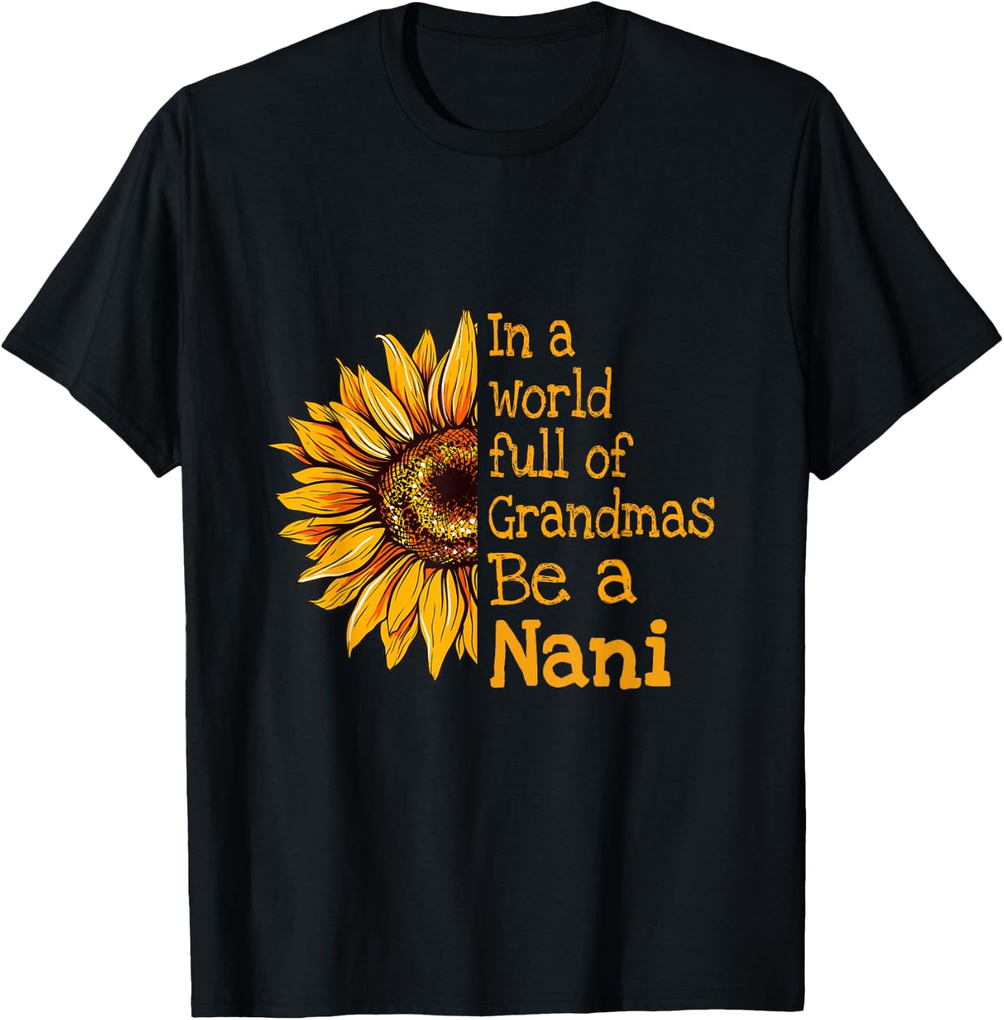In A World Of Grandmas Be a Nani India Indian Grandma T-Shirt - T-Shirt | Black