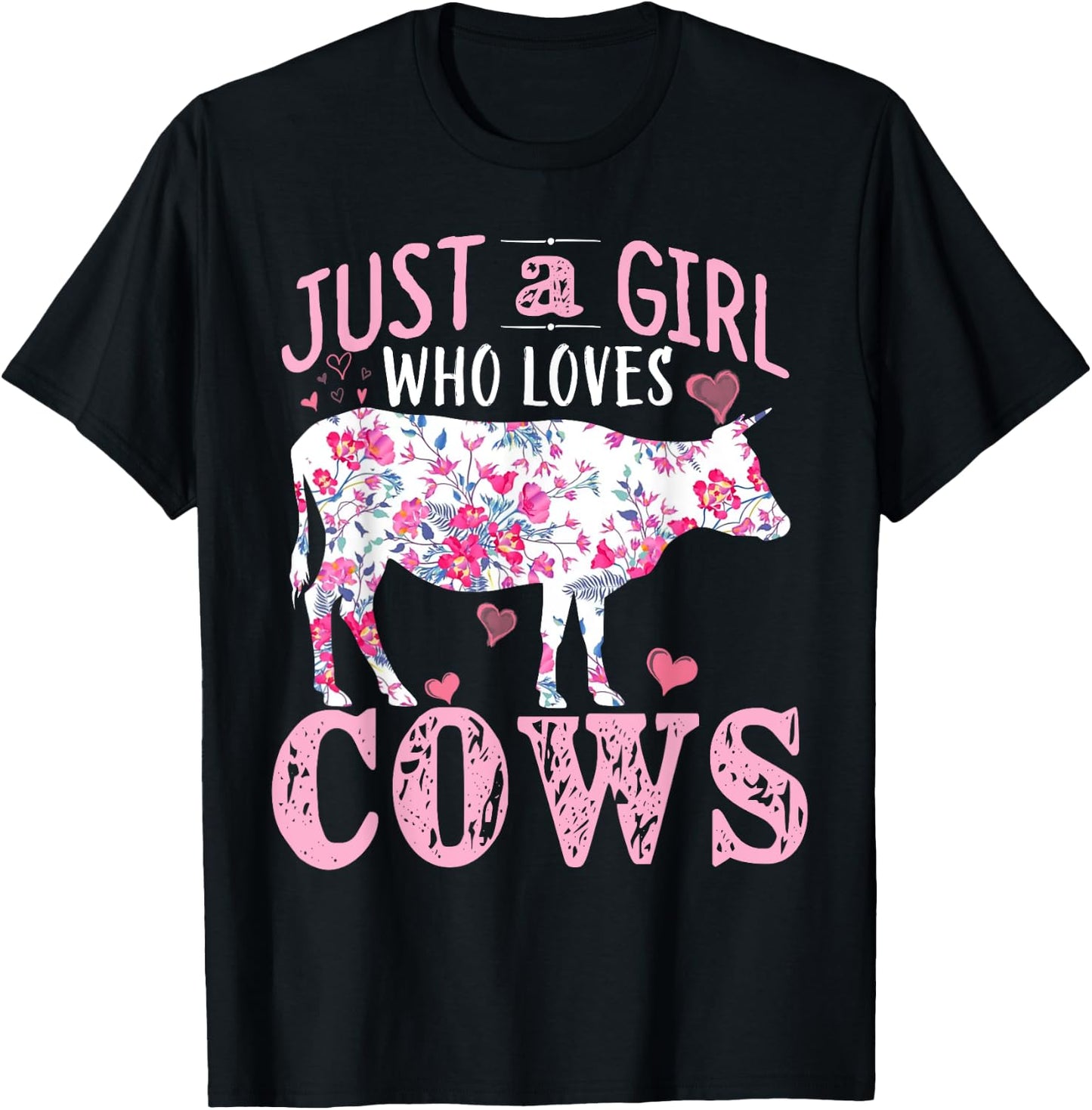 Just a Girl who Loves Cows Gift Farmer Girl Barn Cow T-Shirt - T-Shirt | Black