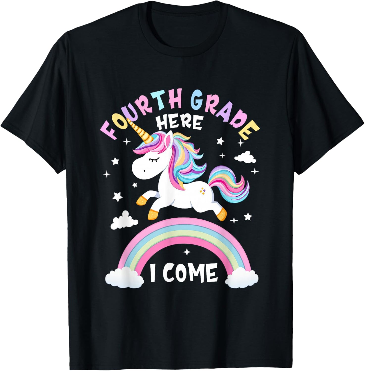 Fourth Grade Here I Come Unicorn First Day of 4th Grade Girl T-Shirt - T-Shirt | Black