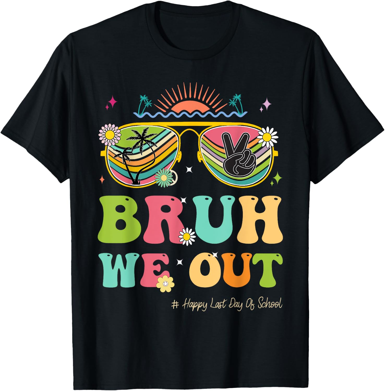 Bruh We Out Funny Last Day Of School Teacher Boy Girl Summer T-Shirt - T-Shirt | Black