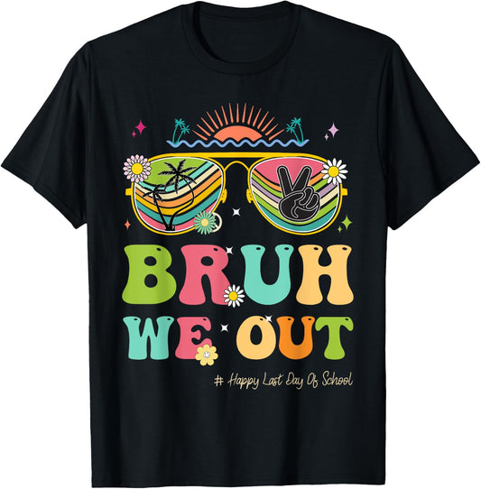 Bruh We Out Funny Last Day Of School Teacher Boy Girl Summer T-Shirt - T-Shirt | Black
