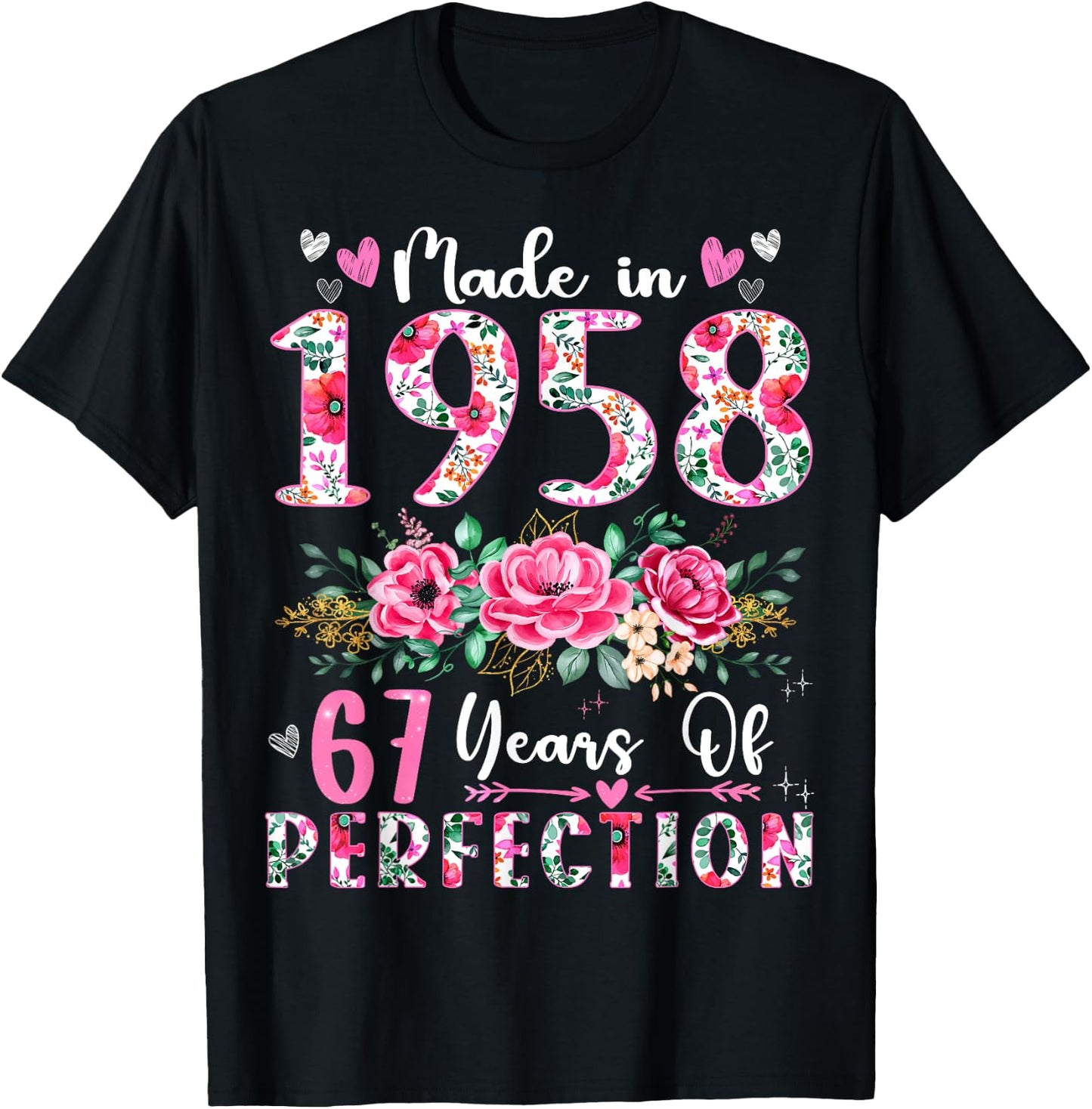 67 Year Old Made In 1958 Floral 67th Birthday Women T-Shirt - T-Shirt | Black
