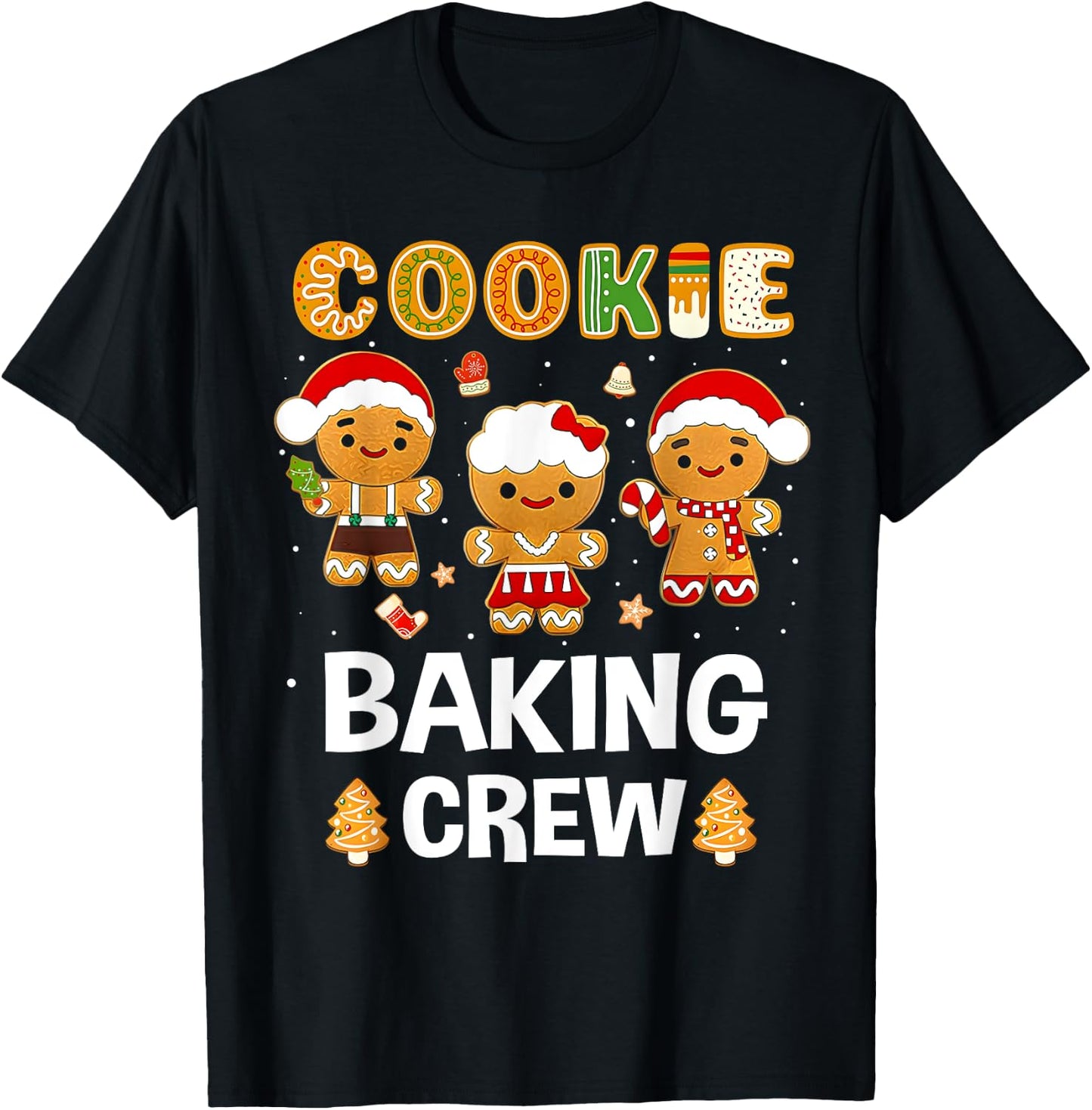 Cookie Baking Crew Christmas Santa Family Gingerbread Team T-Shirt - T-Shirt | Black