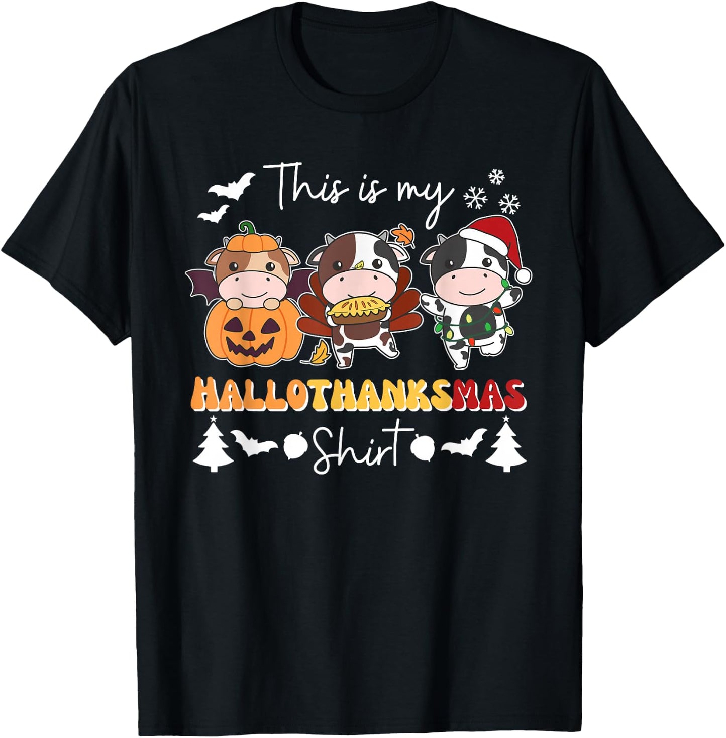 Cow Christmas Halloween This is My Hallothanksmas T-Shirt - T-Shirt | Black