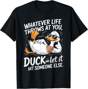 Duck Quote Humor Graphic for Sarcasm Fans T-Shirt - T-Shirt | Black