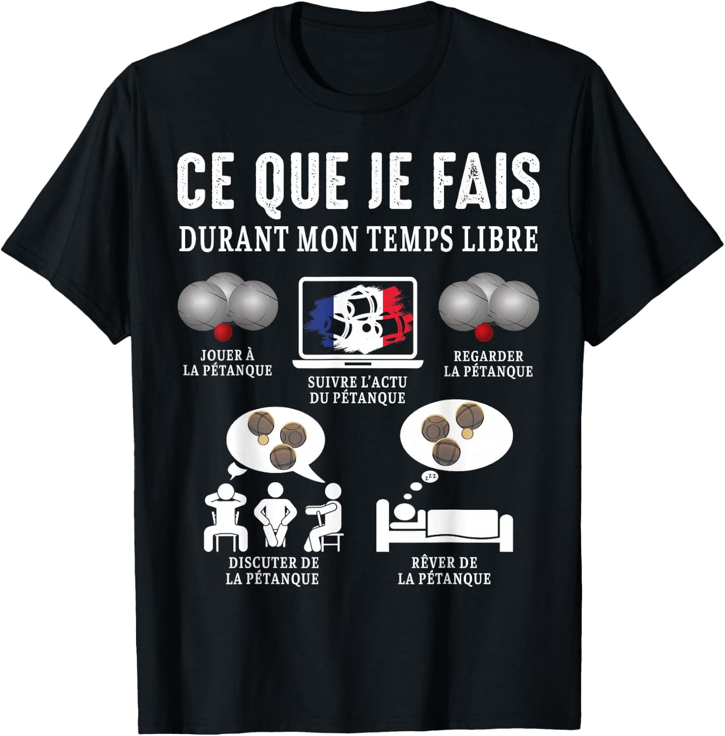Boccia Boule What I Do Petanque Balls Funny , Black, S T-Shirt - T-Shirt | Black