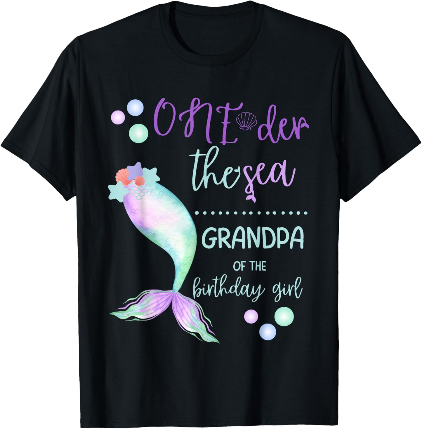 Grandpa 1st Birthday Mermaid Oneder The Sea Family Matching T-Shirt - T-Shirt | Black