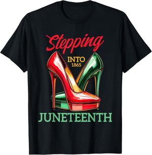 Stepping Into Juneteenth Like My Ancestors High Heel Women T-Shirt - T-Shirt | Black