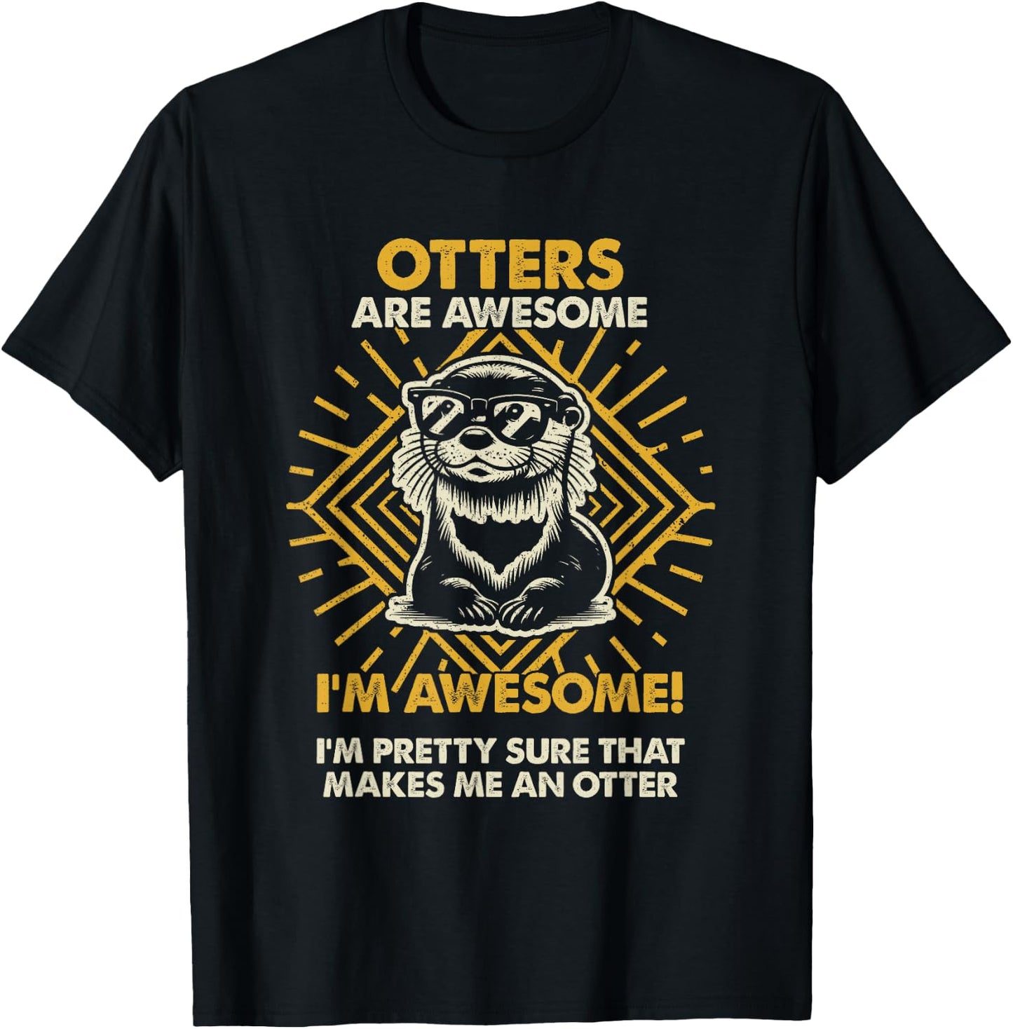 Otters Are Awesome - Funny Otter Mom Dad T-Shirt - T-Shirt | Black