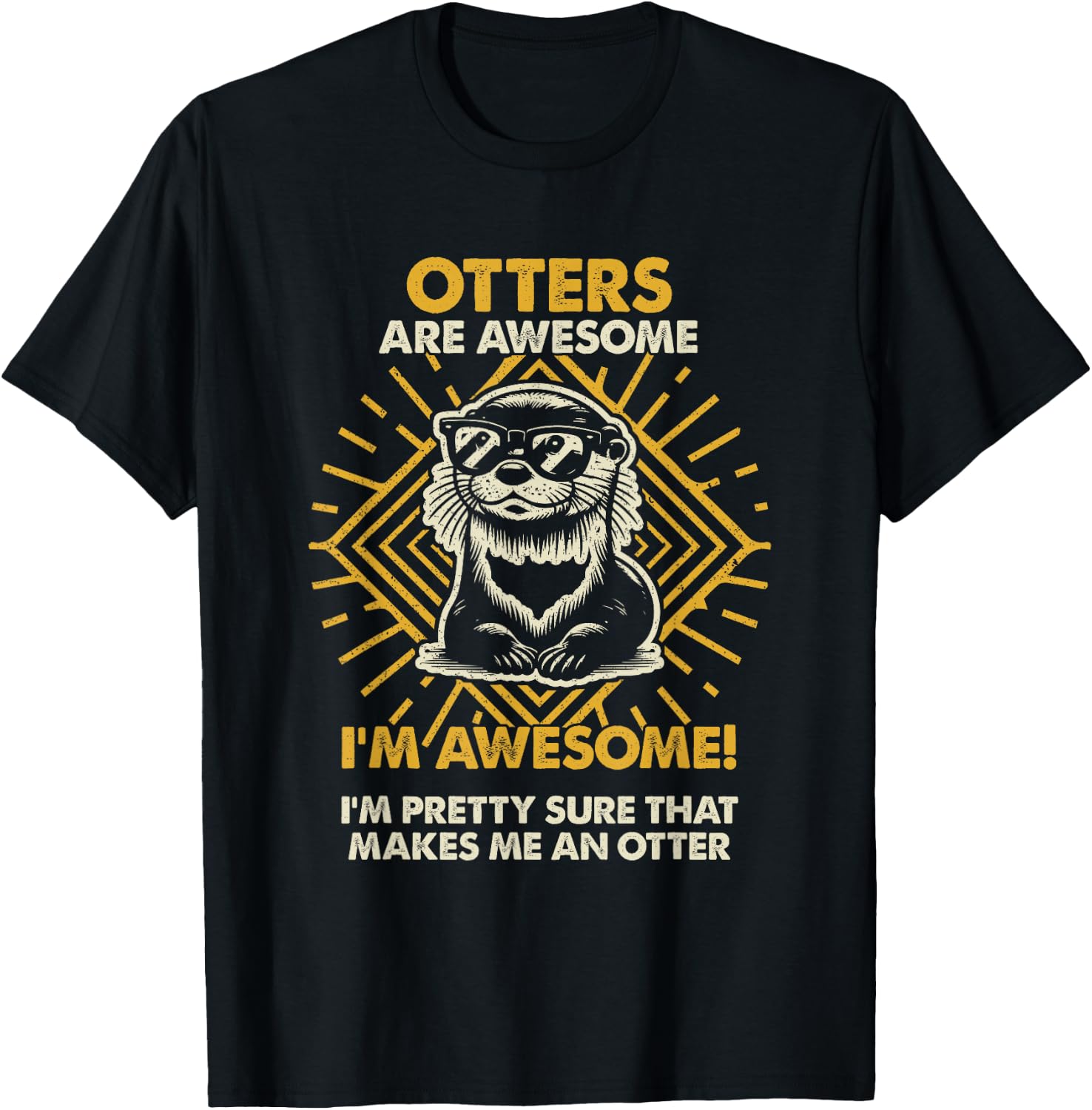Otters Are Awesome - Funny Otter Mom Dad T-Shirt - T-Shirt | Black