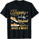 Stepping Into My Retirement With God's Grace And Mercy T-Shirt - T-Shirt | Black