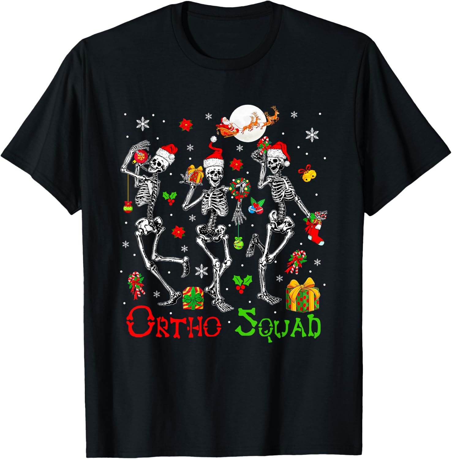 Ortho Squad Christmas Three Santa Skeletons Proud Job T-Shirt - T-Shirt | Black