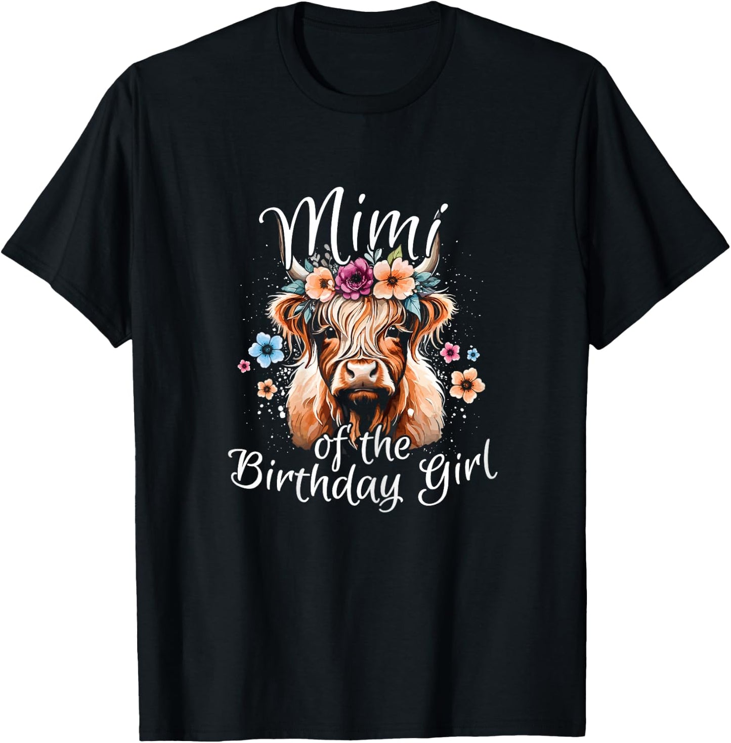 Mimi Of The Birthday Girl Highland Cow T-Shirt - T-Shirt | Black