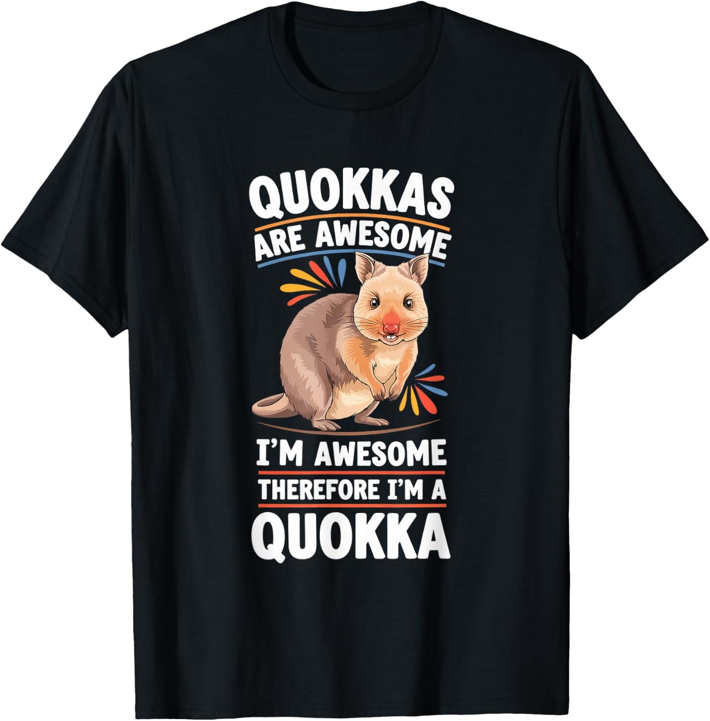 Quokka Awesome I'm Awesome I'm Quokka T-Shirt - T-Shirt | Black
