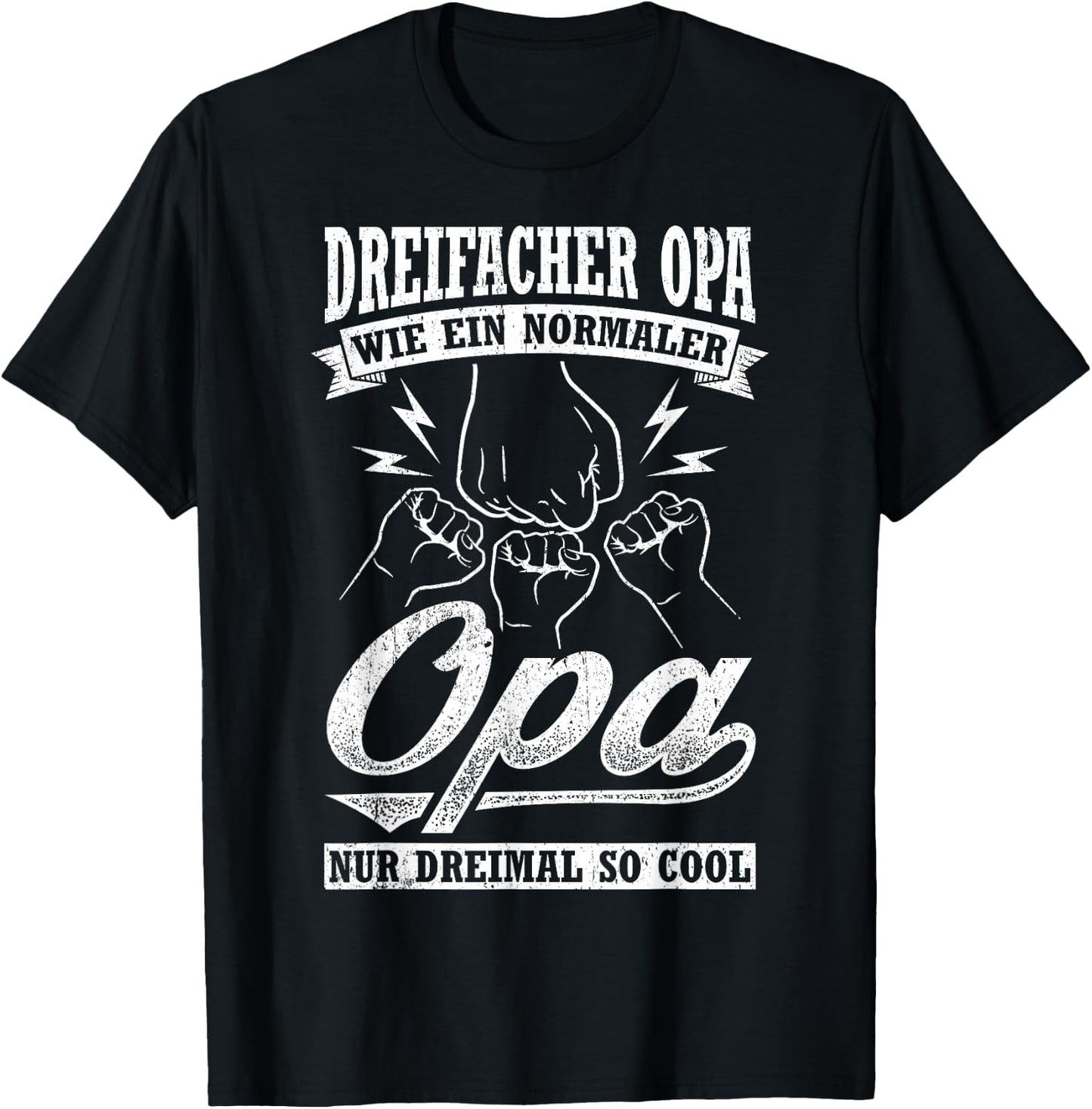 Drei Facher Opa Wie Ein Normaler Opa Nur Dreimal So Cool T-Shirt - T-Shirt | Black