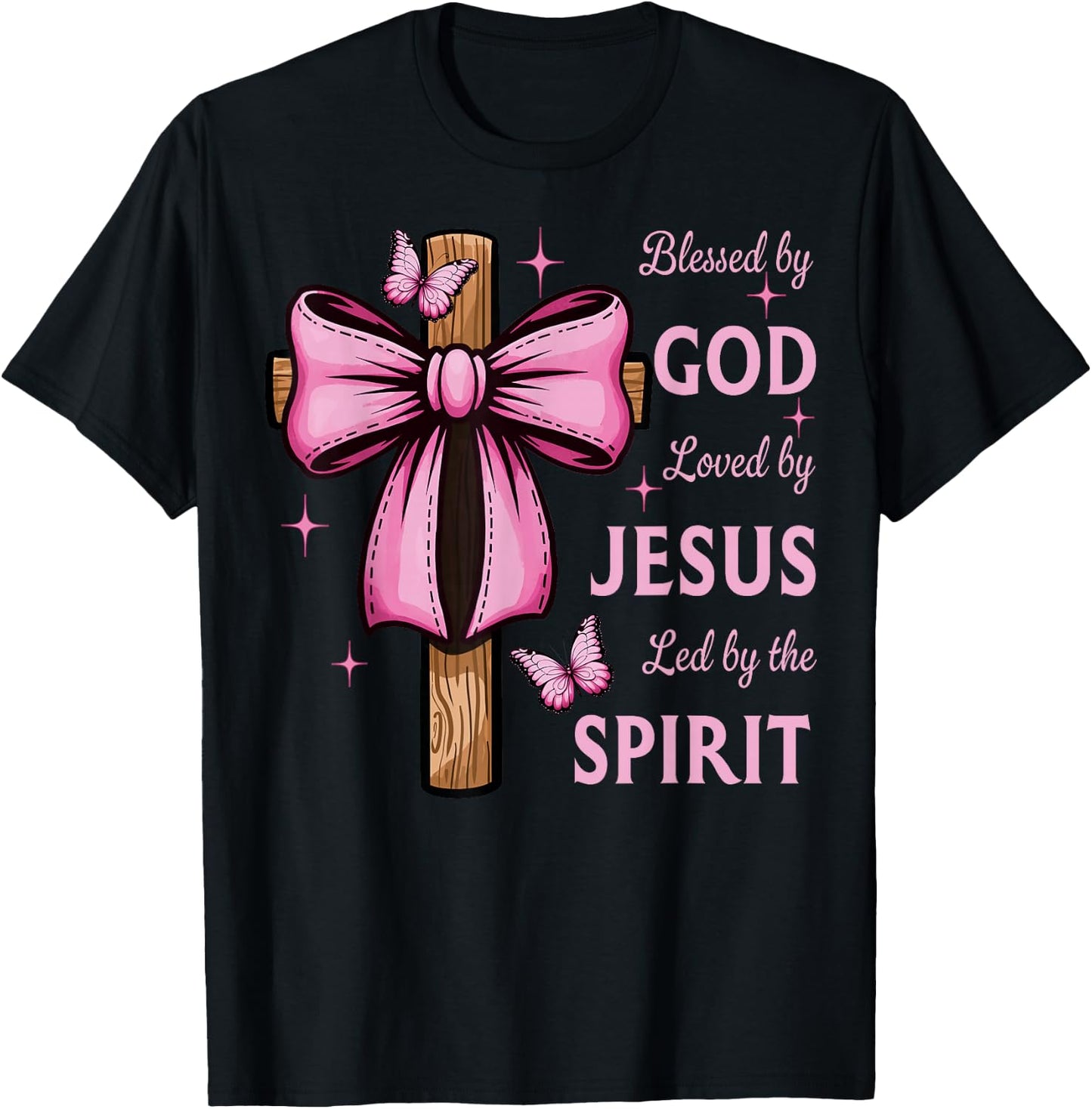 Blessed by God Loved by Jesus Pink Coquette Bow And Cross T-Shirt - T-Shirt | Black