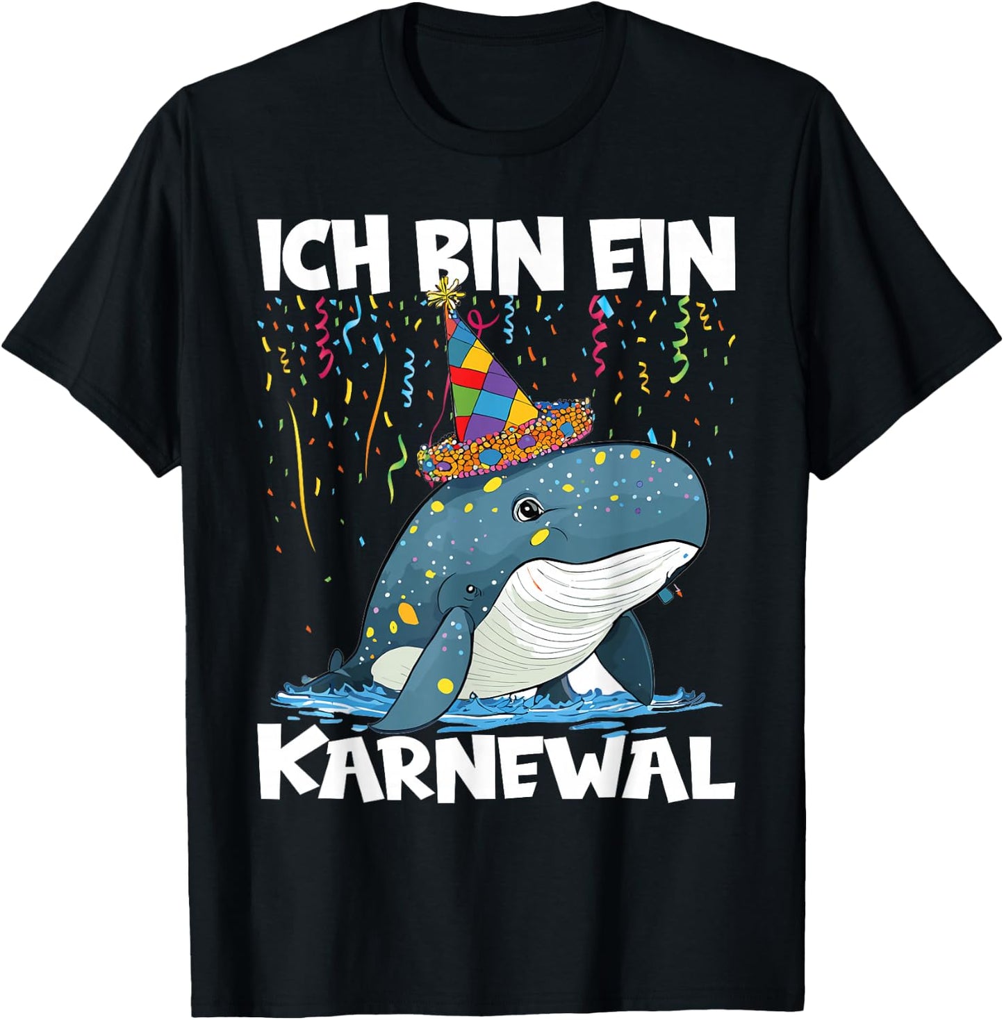with German Text "Ich Bin Ein Karnewal" T-Shirt - T-Shirt | Black