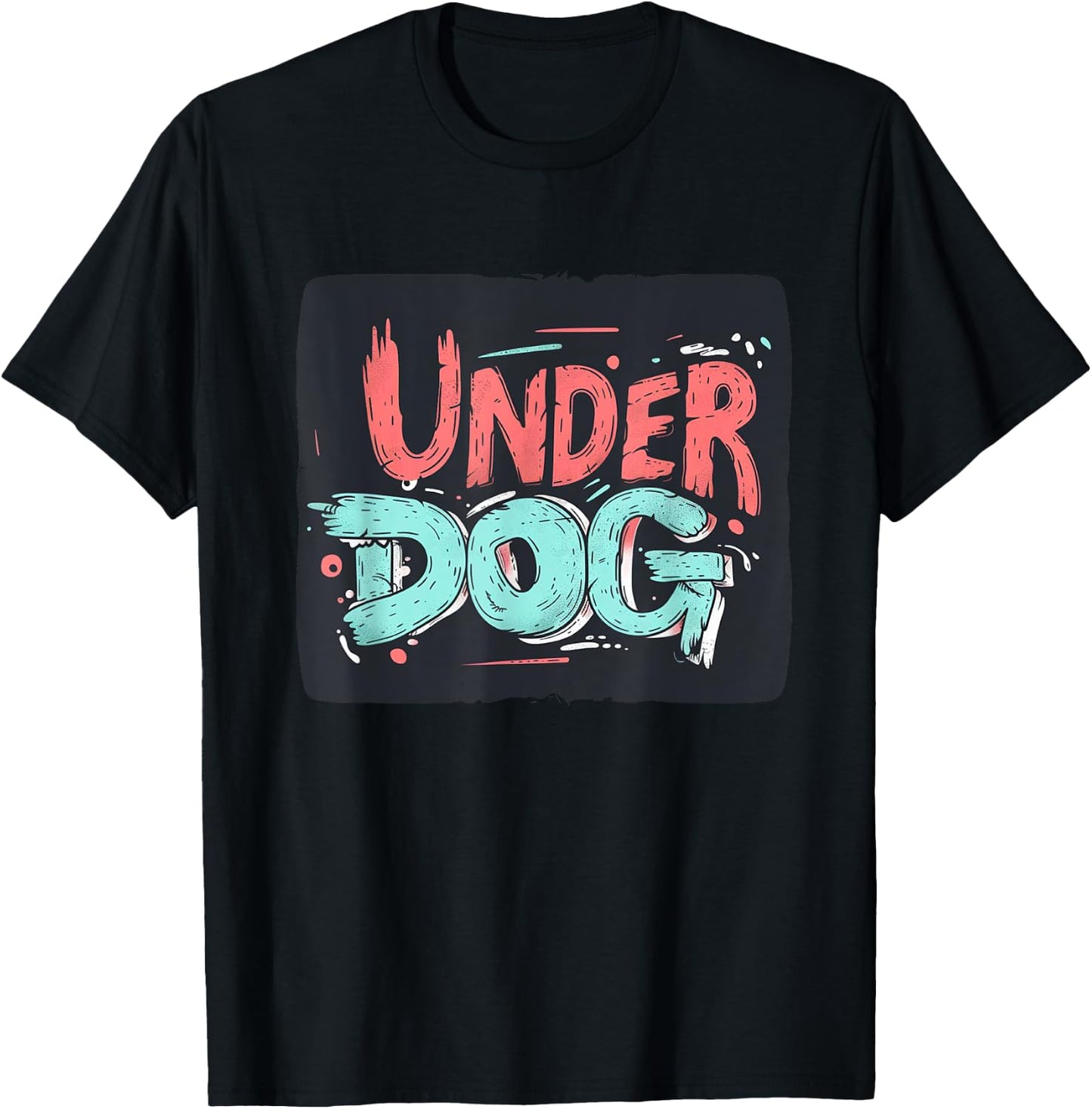 Bold colorful Underdog Look for a Confident Style T-Shirt - T-Shirt | Black