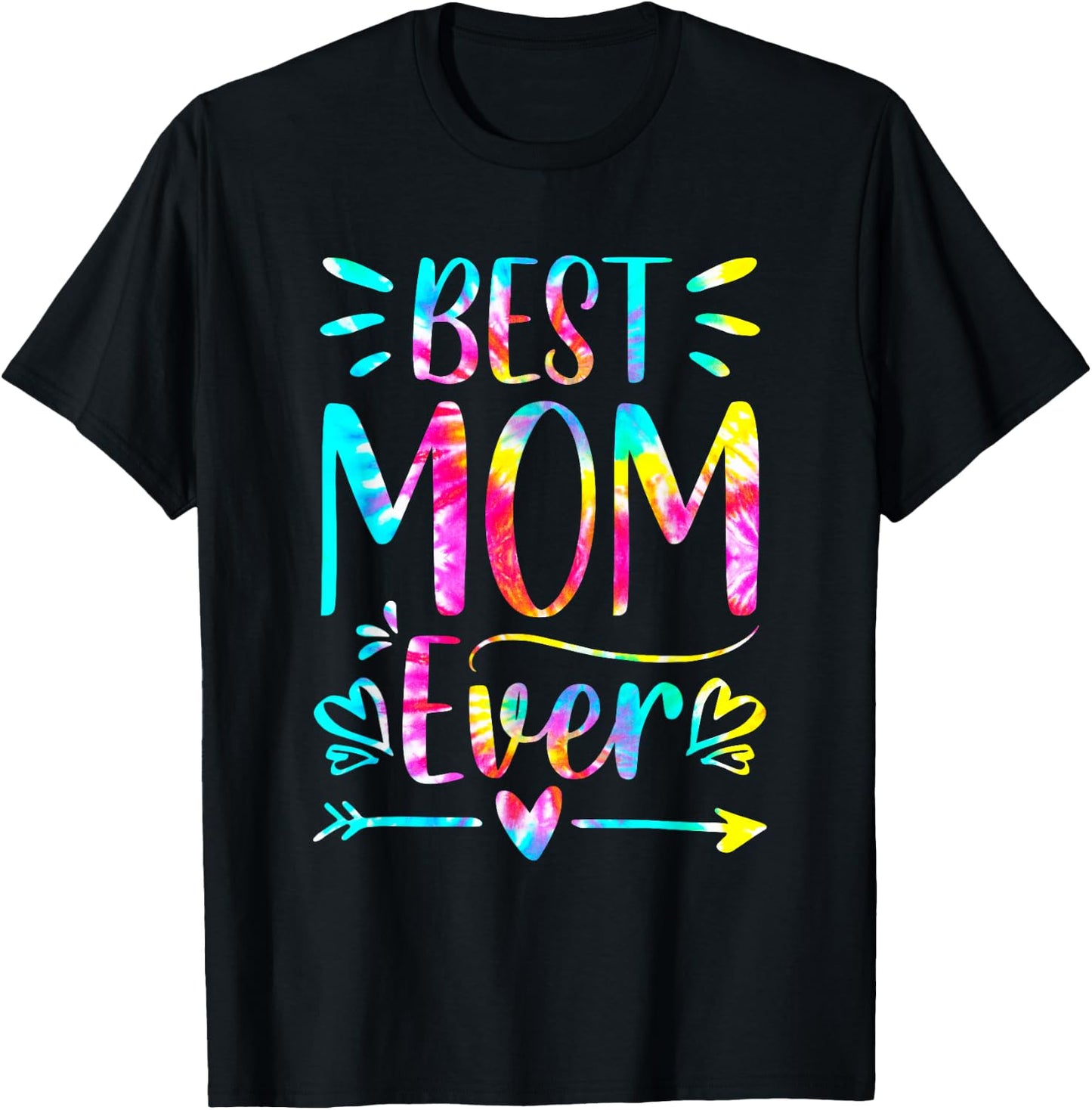Mother's Day Best Mom Ever Gifts Tie dye Daughter Women Mom T-Shirt - T-Shirt | Black