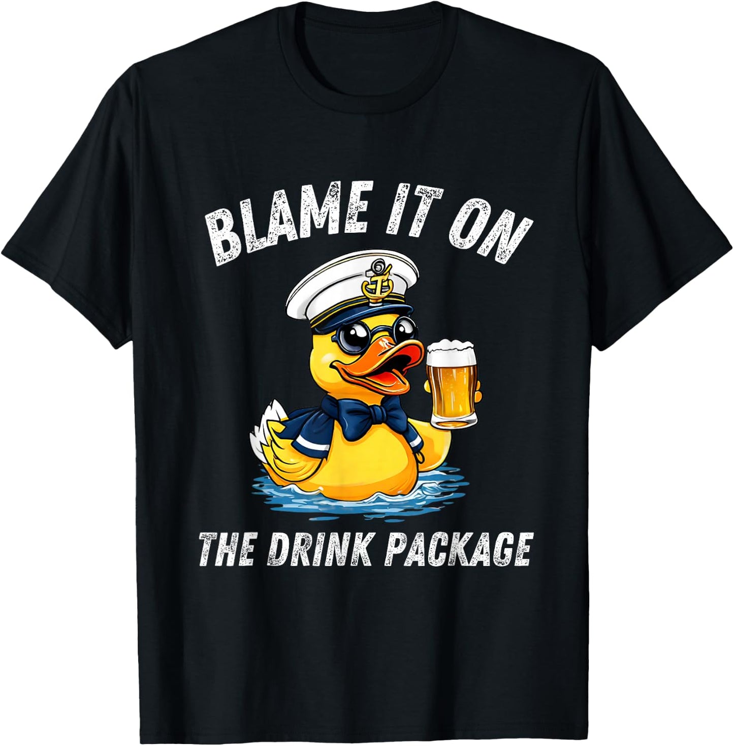 Blame It On the Drink Package Rubber Duck Cruise Cruising T-Shirt - T-Shirt | Black