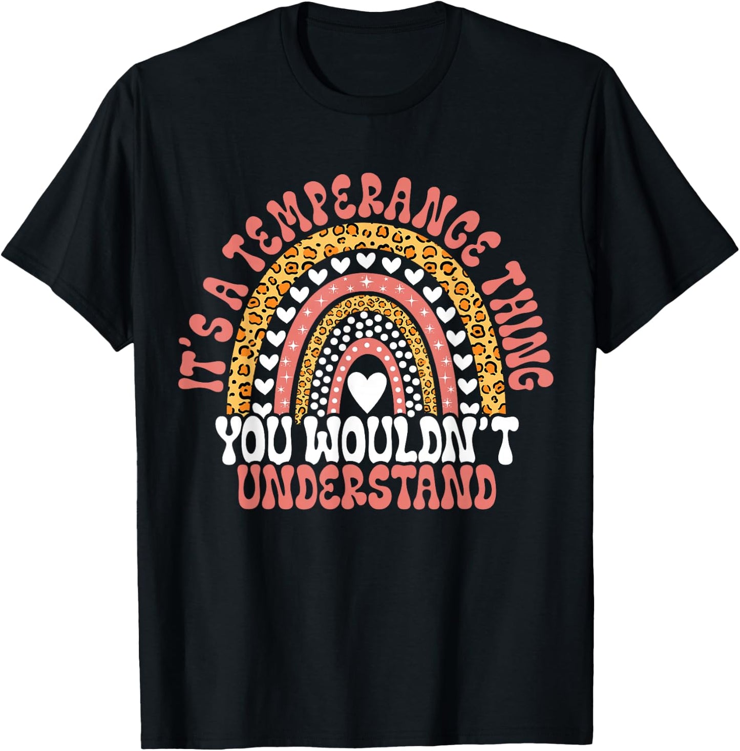 Funny Temperance Name Temperance Birthday Quote Temperance T-Shirt - T-Shirt | Black