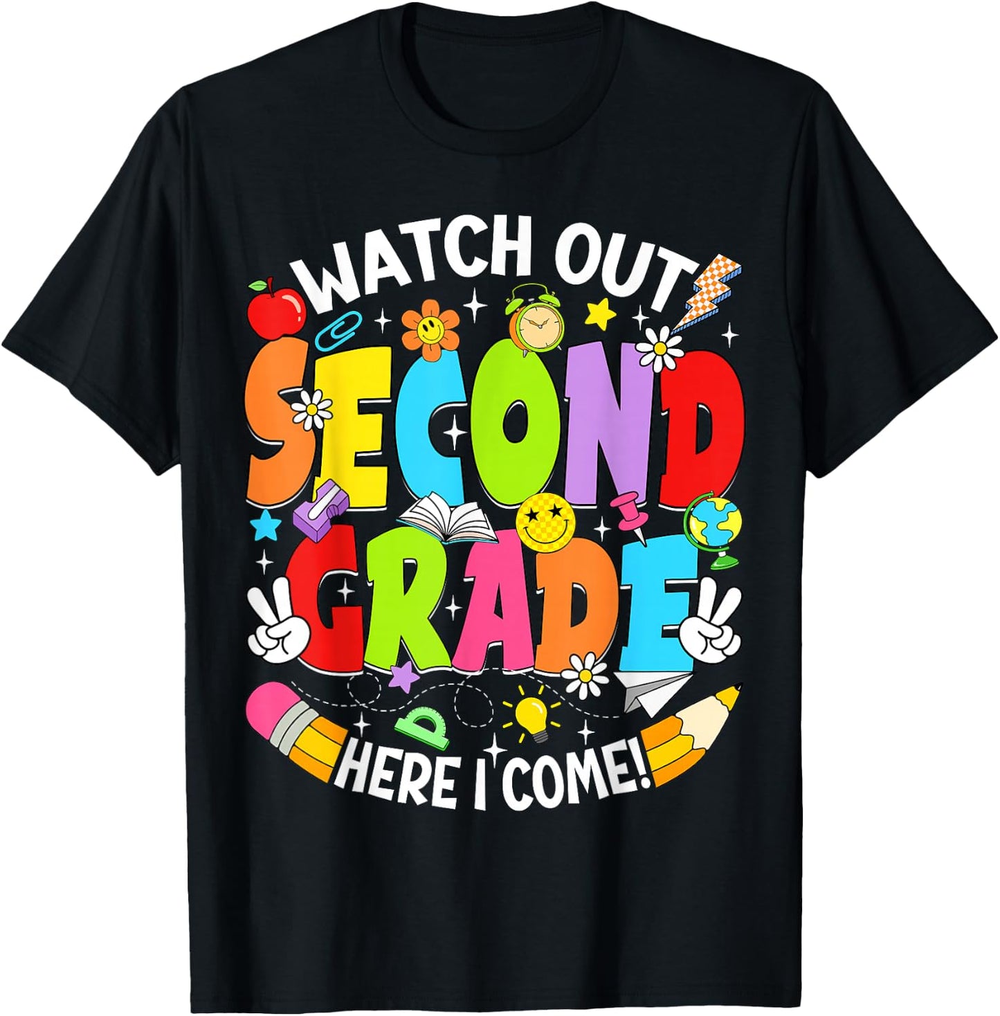 Watch Out Second Grade Here I Come Back to School 2nd Grade T-Shirt - T-Shirt | Black