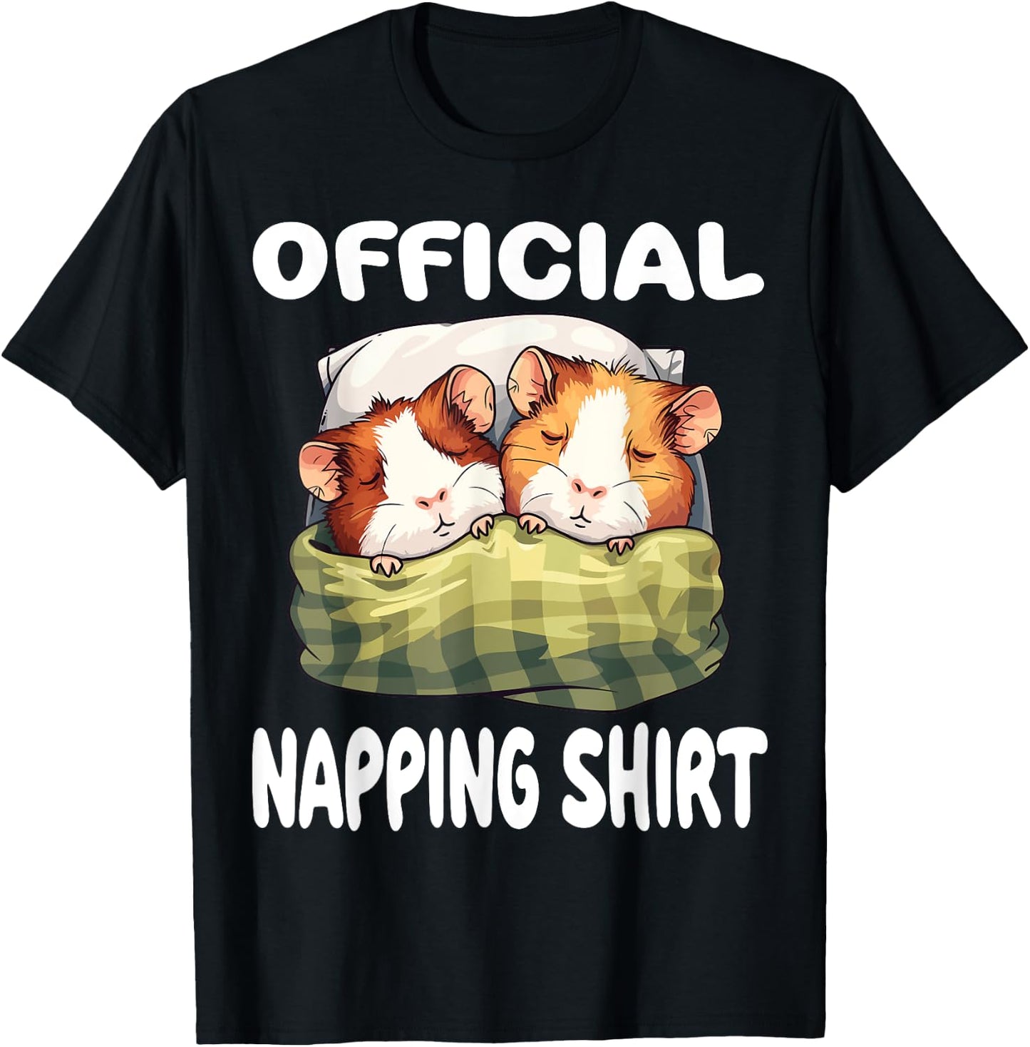 Guinea Pig Official Napping shirt Pajamas Nightgown T-Shirt - T-Shirt | Black