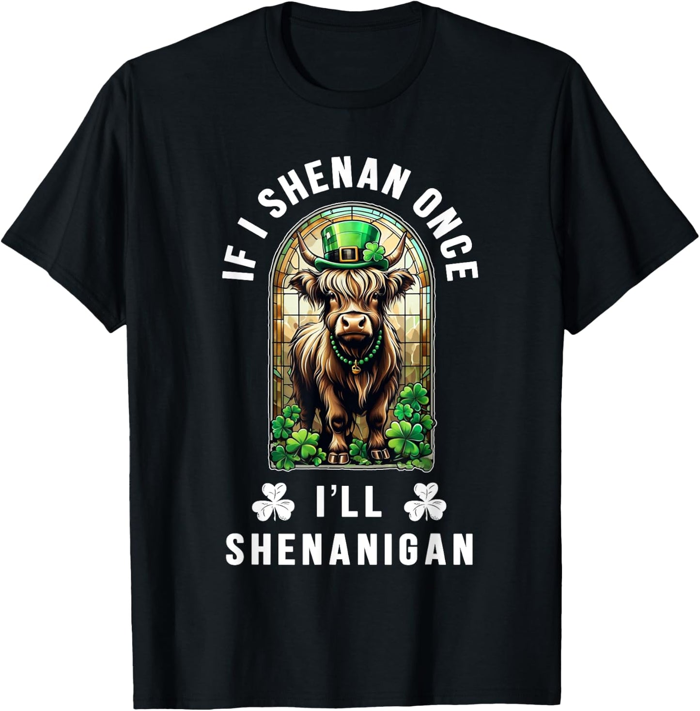 St Patrick's Day Shenan Once I'll Shenan Again Nordic Cow T-Shirt - T-Shirt | Black