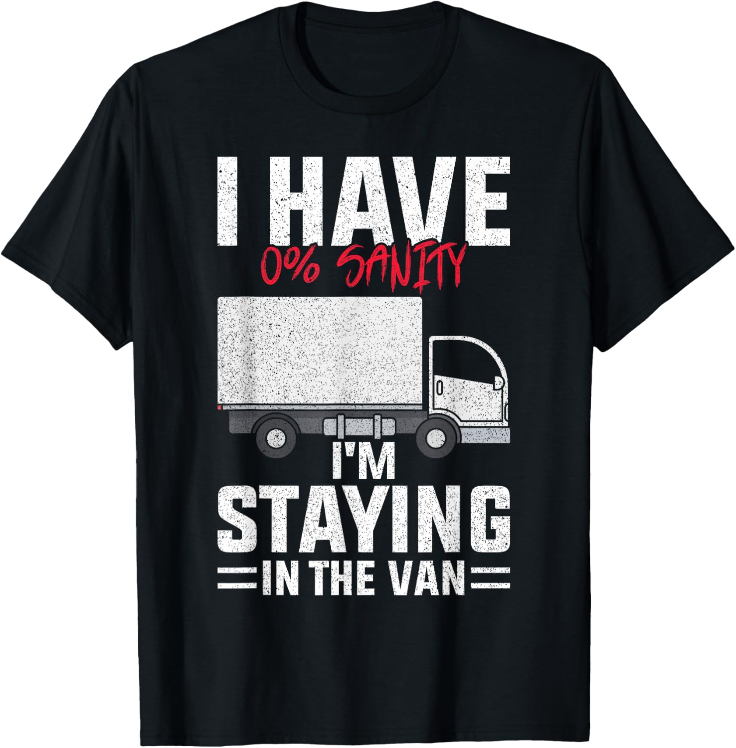Funny I'm Staying in Tha Van Phasmophobia Man Women T-Shirt - T-Shirt | Black