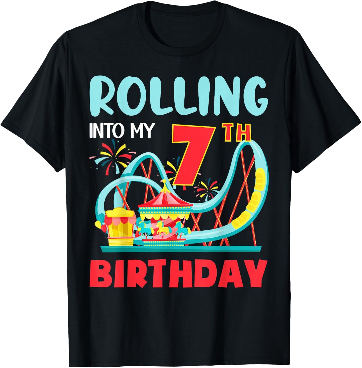 Rolling Into My 7th Birthday Roller Coaster 7 Years Old T-Shirt - T-Shirt | Black