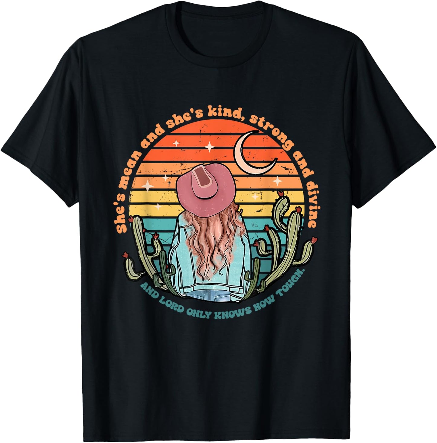 She's Mean And She's Kind, Strong And Divine And Lord T-Shirt - T-Shirt | Black