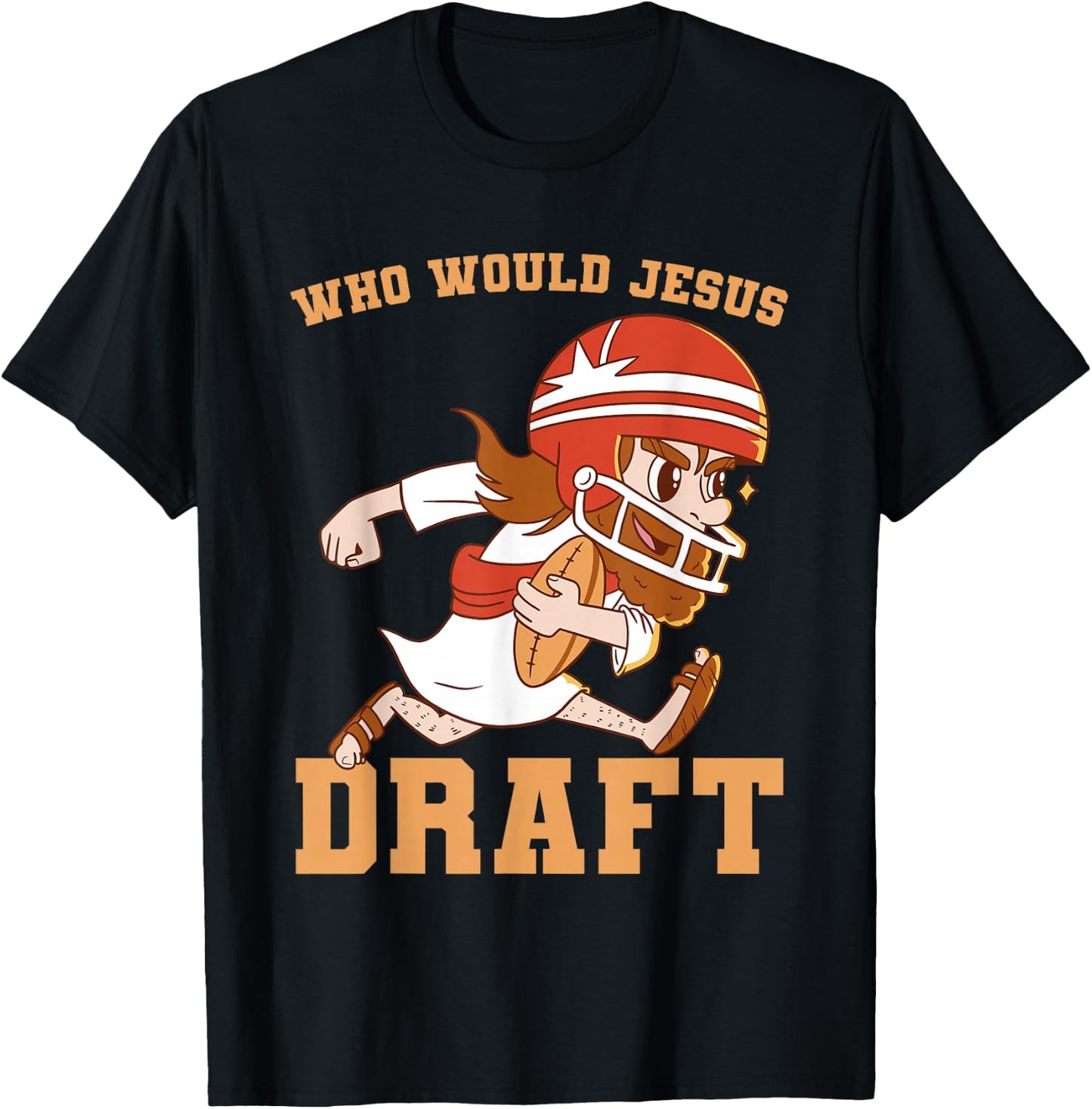Fantasy Football Who Would Jesus Draft Christian Draft Party T-Shirt - T-Shirt | Black
