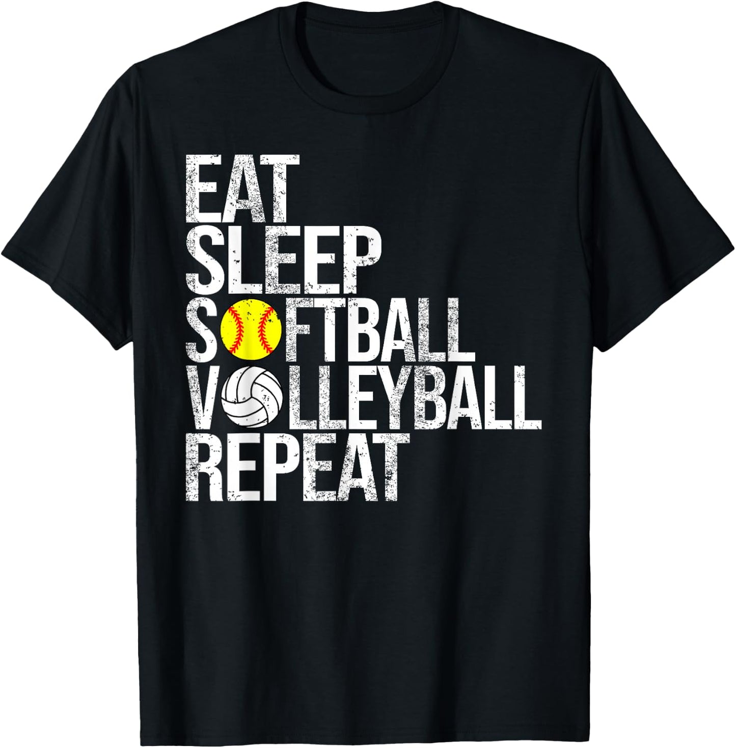 Eat Sleep Softball Volleyball Repeat Funny Ball T-Shirt - T-Shirt | Black