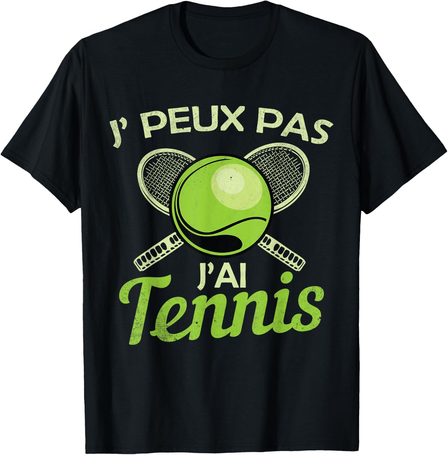 Je Peux pas j'ai Tennis Player Racquet Supporter Funny T-Shirt - T-Shirt | Black