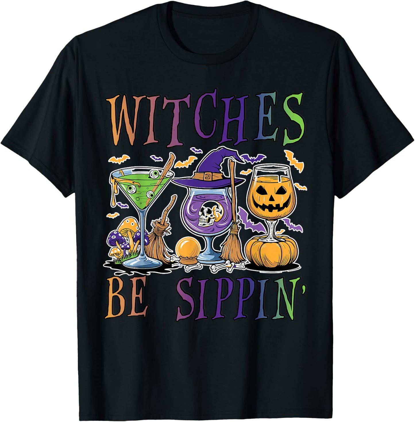 Witches Be Sippin' Funny Halloween Drinking Witch Costume T-Shirt - T-Shirt | Black